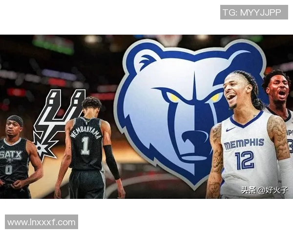 NBA马刺对阵灰熊精彩直播回顾与赛后分析全方位解读